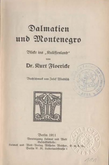 Floericke Kurt: Dalmatien und Montenegro